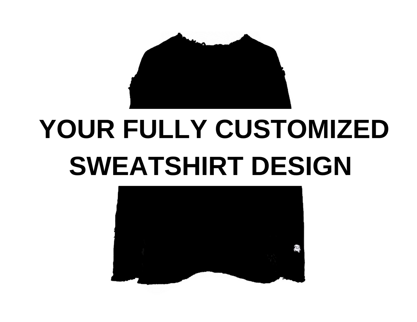 CUSTOM TAPESTRY SWEATSHIRT